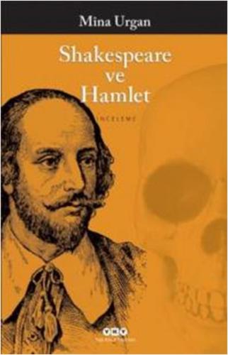 Shakespeare ve Hamlet | Kitap Ambarı