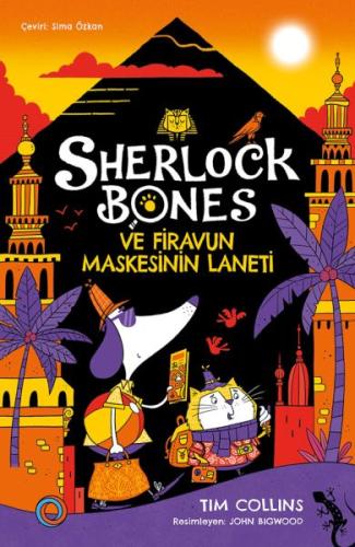 Sherlock Bones ve Firavun Maskesinin Laneti | Kitap Ambarı