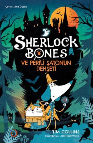 Sherlock Bones ve Perili Şatonun Dehşeti | Kitap Ambarı