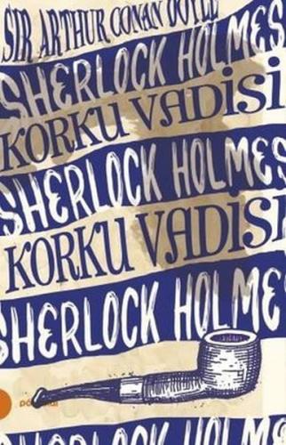 Sherlock Holmes 8 - Korku Vadisi | Kitap Ambarı