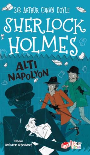 Sherlock Holmes - Altı Napolyon | Kitap Ambarı