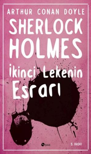 Sherlock Holmes - İkinci Lekenin Esrarı | Kitap Ambarı