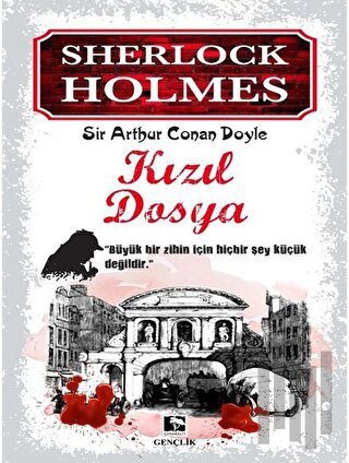 Sherlock Holmes - Kızıl Dosya | Kitap Ambarı