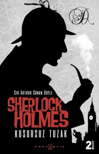 Sherlock Holmes - Kusursuz Tuzak | Kitap Ambarı