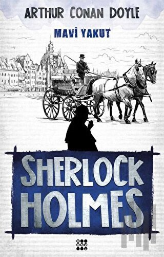 Sherlock Holmes - Mavi Yakut | Kitap Ambarı
