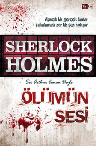 Sherlock Holmes - Ölümün Sesi | Kitap Ambarı