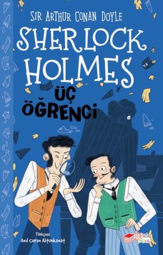 Sherlock Holmes: Üç Öğrenci | Kitap Ambarı