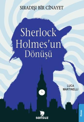 Sherlock Holmes’un Dönüşü | Kitap Ambarı