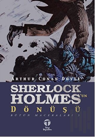 Sherlock Holmes’un Dönüşü | Kitap Ambarı