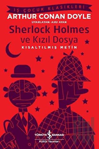 Sherlock Holmes ve Kızıl Dosya (Kısaltılmış Metin) | Kitap Ambarı