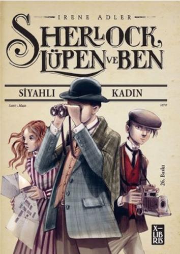 Sherlock Lüpen ve Ben - Siyahlı Kadın | Kitap Ambarı