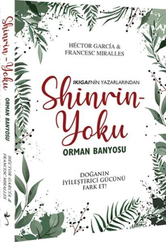 Shinrin-Yoku Orman Banyosu | Kitap Ambarı