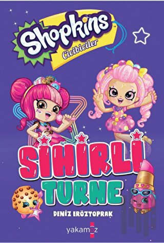 Shopkins Sihirli Turne | Kitap Ambarı