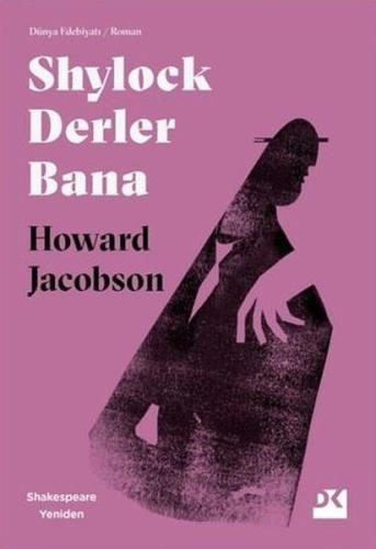 Shylock Derler Bana - Shakespeare Yeniden | Kitap Ambarı