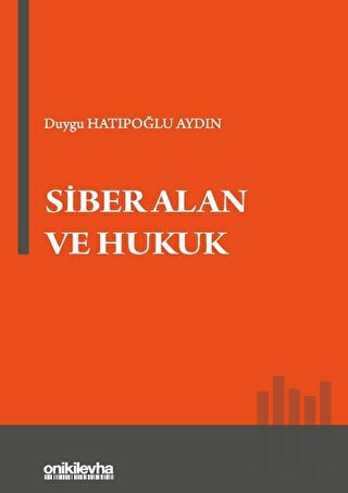 Siber Alan ve Hukuk | Kitap Ambarı