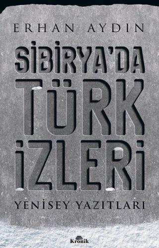 Sibirya’da Türk İzleri | Kitap Ambarı