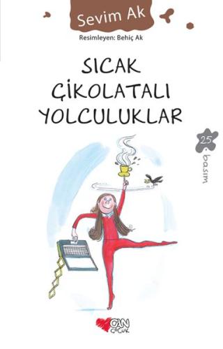 Sıcak Çikolatalı Yolculuklar | Kitap Ambarı