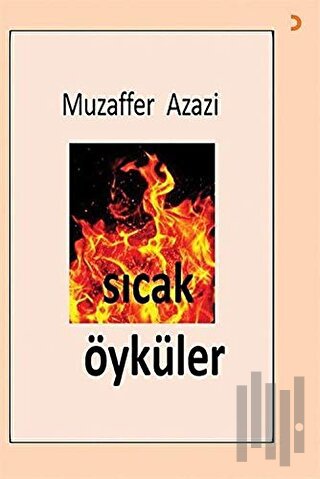 Sıcak Öyküler | Kitap Ambarı