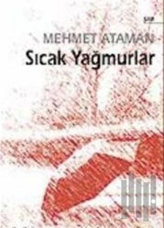 Sıcak Yağmurlar | Kitap Ambarı