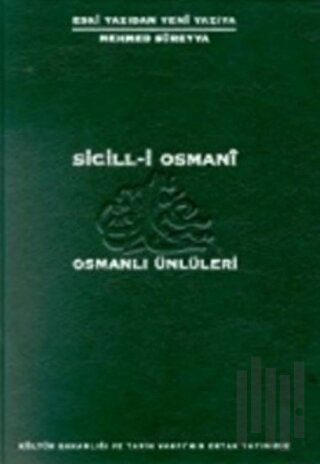 Sicil-i Osmani Osmanlı Ünlüleri 6 Cilt Takım | Kitap Ambarı