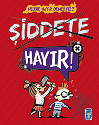 Şiddete Hayır | Kitap Ambarı