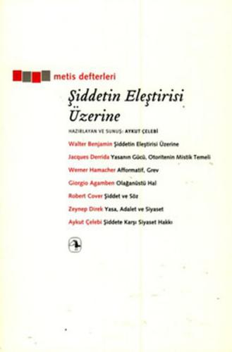 Şiddetin Eleştirisi Üzerine | Kitap Ambarı