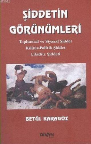 Şiddetin Görünümleri | Kitap Ambarı