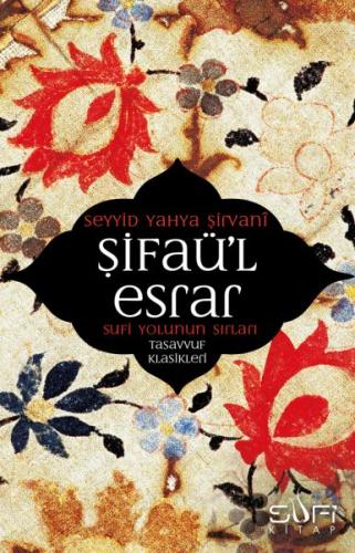 Şifaü’l Esrar | Kitap Ambarı