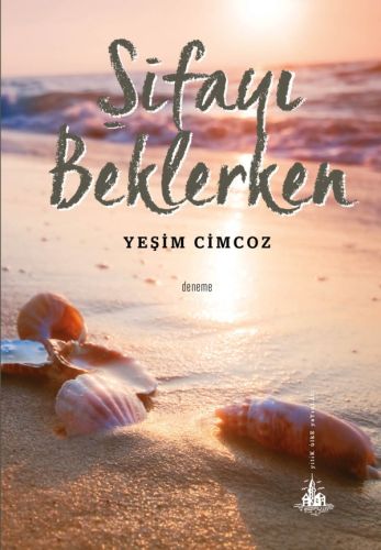 Şifayı Beklerken | Kitap Ambarı