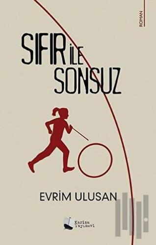 Sıfır İle Sonsuz | Kitap Ambarı