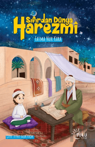 Sıfırdan Dünya Harezmi | Kitap Ambarı