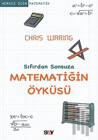 Sıfırdan Sonsuza Matematiğin Öyküsü | Kitap Ambarı