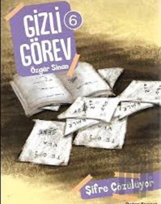 Şifre Çözülüyor - Gizli Görev 6 | Kitap Ambarı