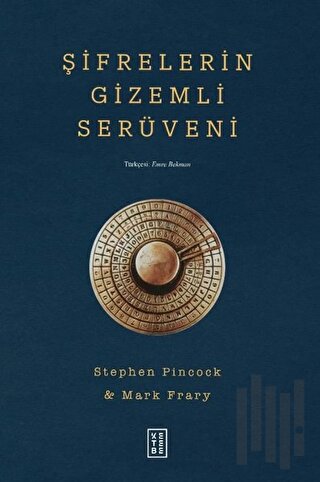 Şifrelerin Gizemli Serüveni | Kitap Ambarı