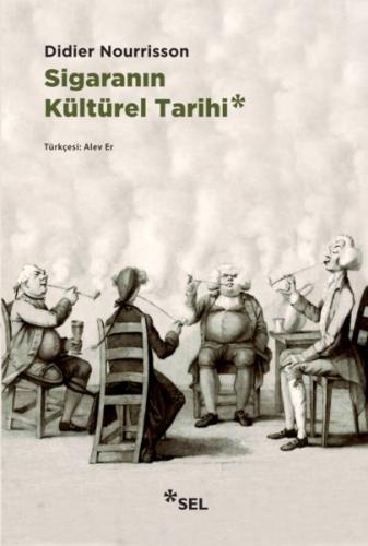 Sigaranın Kültürel Tarihi | Kitap Ambarı