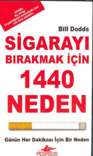 Sigarayı Bırakmak İçin 1440 Neden | Kitap Ambarı