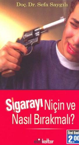 Sigarayı Niçin ve Nasıl Bırakmalı | Kitap Ambarı