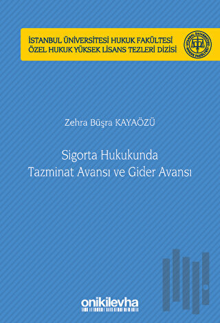 Sigorta Hukukunda Tazminat Avansı ve Gider Avansı (Ciltli) | Kitap Amb