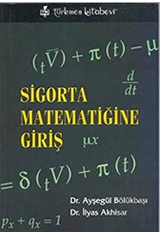 Sigorta Matematiğine Giriş | Kitap Ambarı