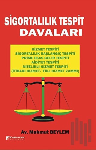 Sigortalılık Tespit Davaları | Kitap Ambarı