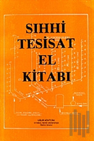 Sıhhi Tesisat El Kitabı Cilt: 1 | Kitap Ambarı