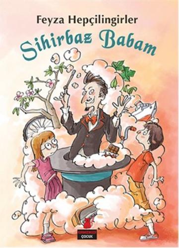 Sihirbaz Babam | Kitap Ambarı