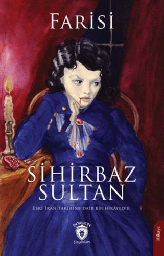 Sihirbaz Sultan | Kitap Ambarı