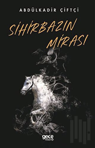 Sihirbazın Mirası | Kitap Ambarı