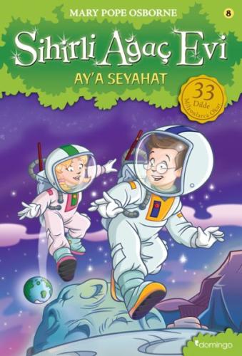 Ay'a Seyahat - Sihirli Ağaç Evi 8 | Kitap Ambarı