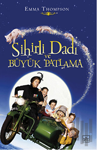 Sihirli Dadı ve Büyük Patlama | Kitap Ambarı