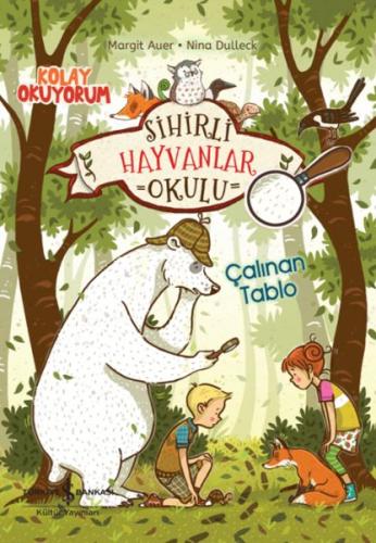 Sihirli Hayvanlar Okulu – Çalınan Tablo – Kolay Okuyorum | Kitap Ambar