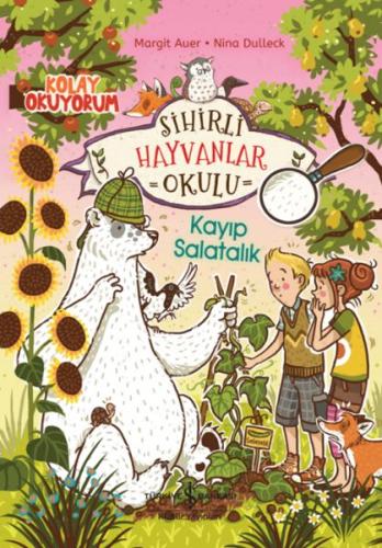 Sihirli Hayvanlar Okulu – Kayıp Salatalık – Kolay Okuyorum | Kitap Amb