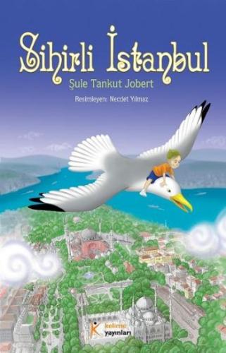 Sihirli İstanbul | Kitap Ambarı