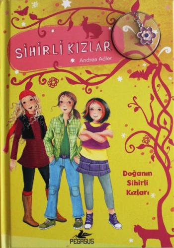 Sihirli Kızlar 4 (Ciltli) | Kitap Ambarı